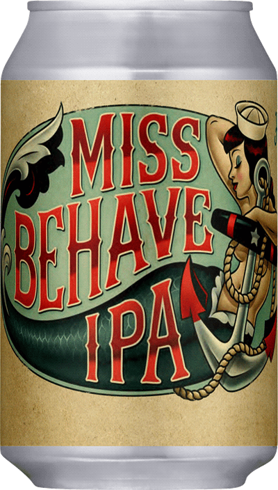 Miss Behave IPA Miss Behave IPA