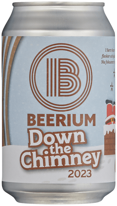 Beerium Down the Chimney